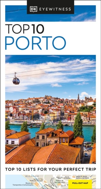 Porto Top 10 DK Eyewitness