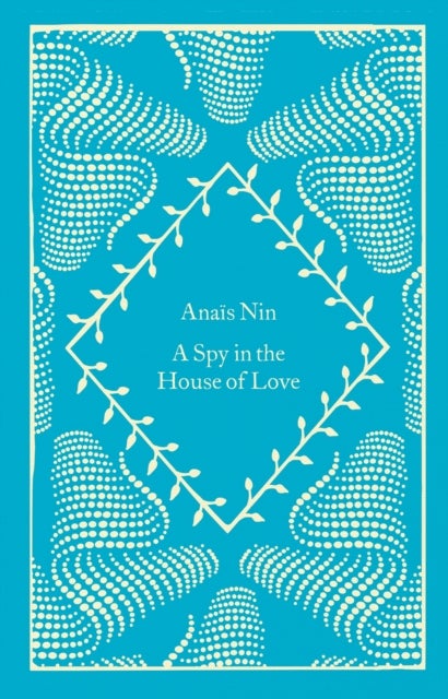 A Spy In The House Of Love - Little Clothbound Classics