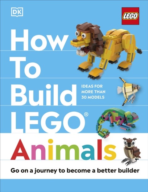 How to Build LEGO Animals - Go on a Journey to Become a Better Builder