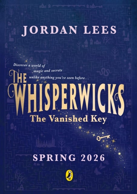 Whisperwicks: The Vanished Key
