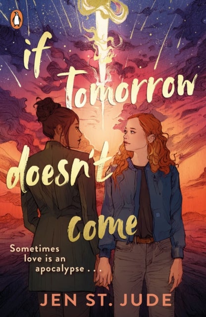 If Tomorrow Doesn't Come - The heartbreaking sapphic YA romance