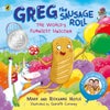 Greg the Sausage Roll: The World¿s Funniest Unicorn