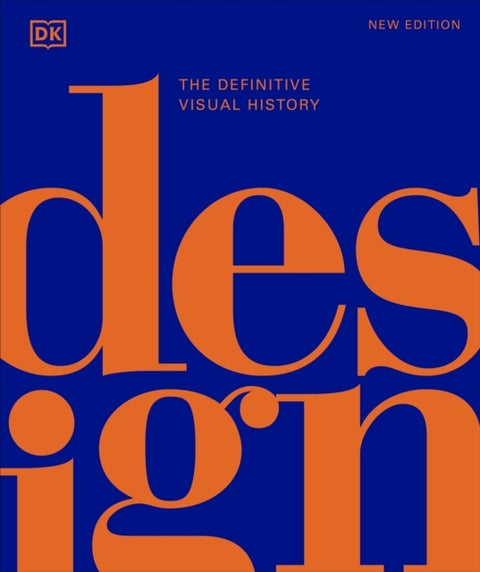 Design - The Definitive Visual History