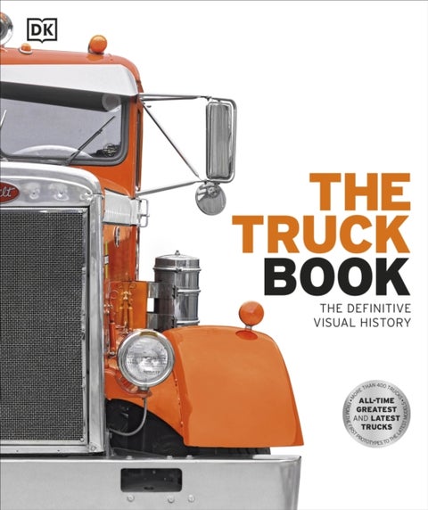 The Truck Book - The Definitive Visual History