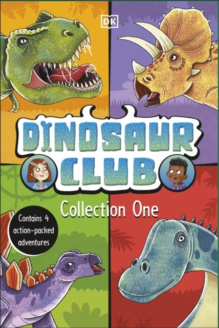 Dinosaur Club Collection One - Contains 4 Action-Packed Adventures