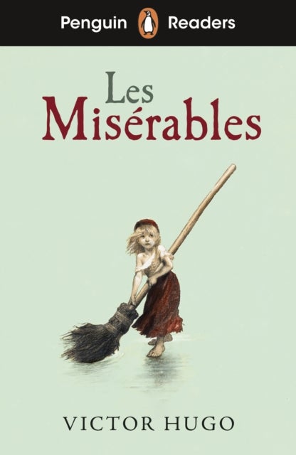 Penguin Readers Level 4: Les Miserables (ELT Graded Reader) - Abridged Edition