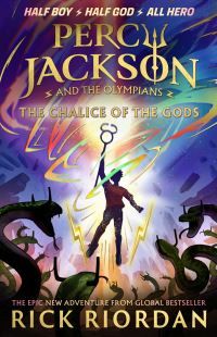 The Chalice of the Gods. Percy Jackson Olympians 6