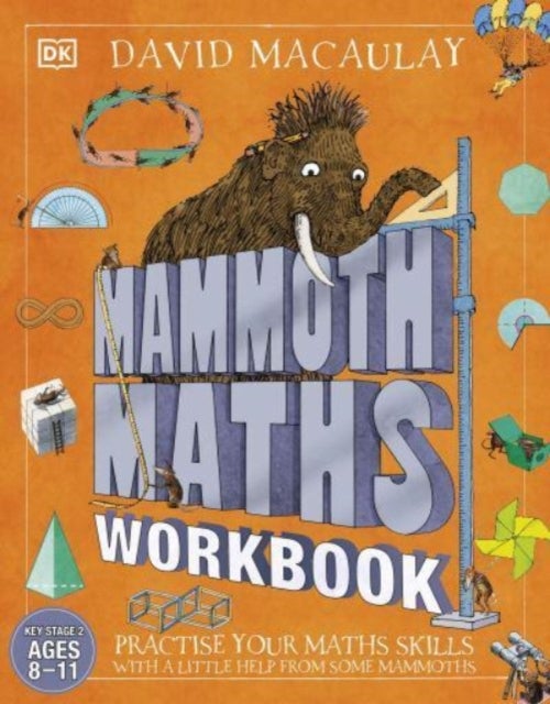 Mammoth Maths Workbook - Practise Your Maths Skills with a Little Help from Some Mammoths