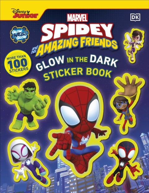 Marvel Spidey and His Amazing Friends Glow in the Dark Sticker Book - With More Than 100 Stickers