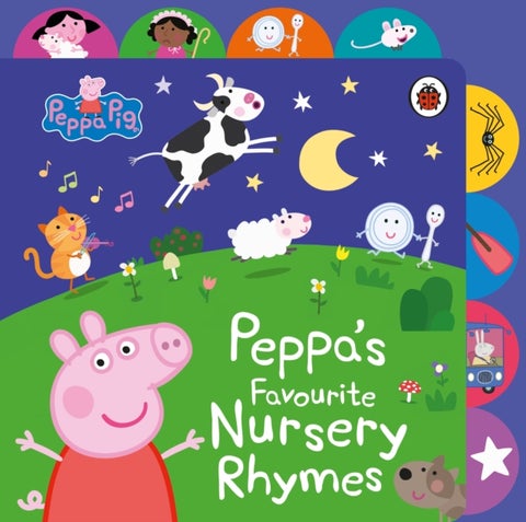 Peppa Pig: Peppa¿s Favourite Nursery Rhymes - Tabbed Board Book