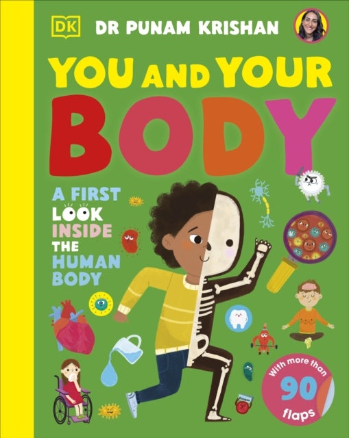 You and Your Body - A First Look Inside the Human Body