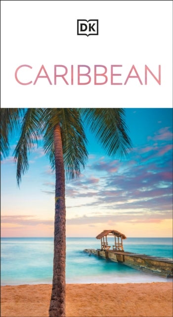 DK Caribbean - Must-See Sights. Culture & History. Detailed Maps & Tours. Covers Dominican Republic, Bahamas, & more