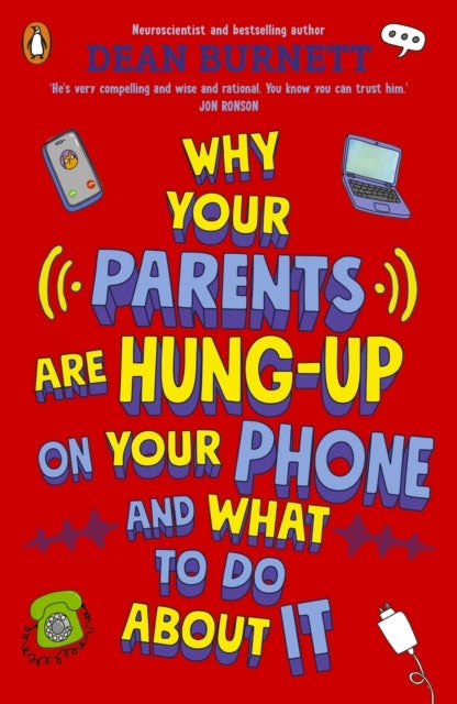 Why Your Parents Are Hung-Up on Your Phone