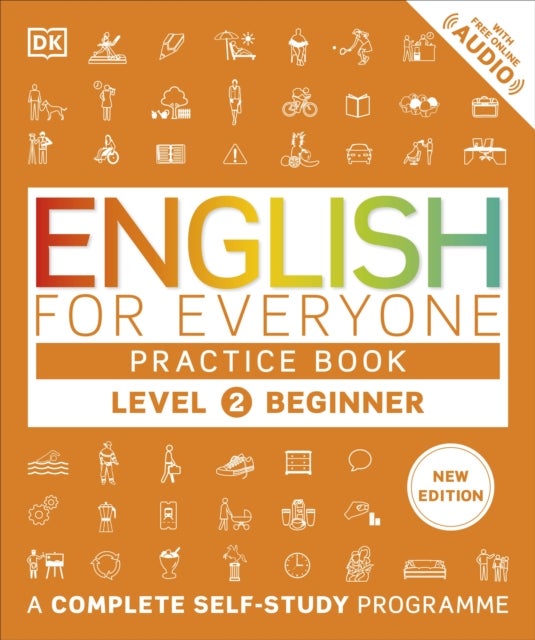 English for Everyone Practice Book Level 2 Beginner - A Complete Self-Study Programme