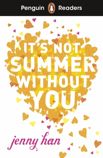 Penguin Readers Level 4: It's Not Summer Without You (ELT Graded Reader) - Abridged Edition