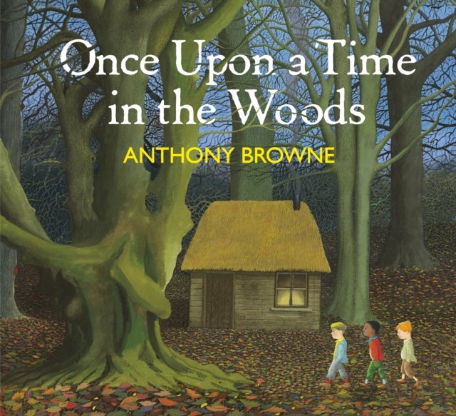 Once Upon a Time in the Woods