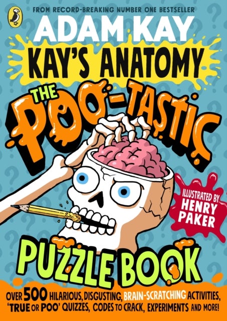 Kay's Anatomy: The Poo-tastic Puzzle Book
