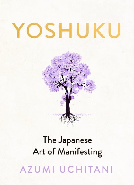 Yoshuku - The Japanese Art of Manifesting