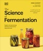 The Science of Fermentation