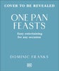One Pan Feasts