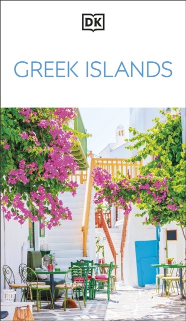 DK Greek Islands - Must-See Sights. Culture & History. Detailed Maps & Tours. Covers Santorini, Mykonos, Crete, & more