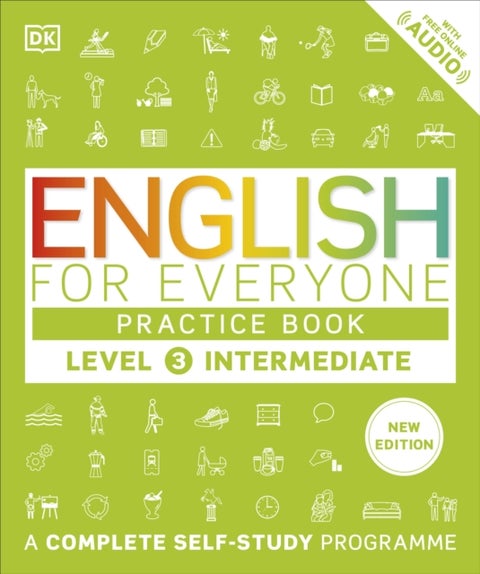 English for Everyone Practice Book Level 3 Intermediate - A Complete Self-Study Programme