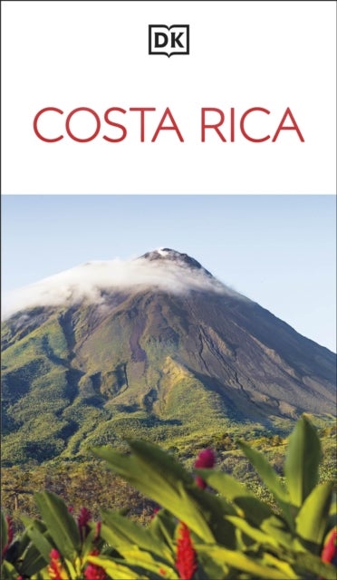 DK Costa Rica - Must-See Sights. Culture & History. Detailed Maps & Tours. Covers San Jose, La Fortuna, Monteverde, & more
