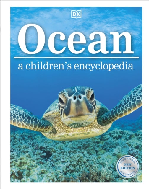Ocean A Children's Encyclopedia: New Edition