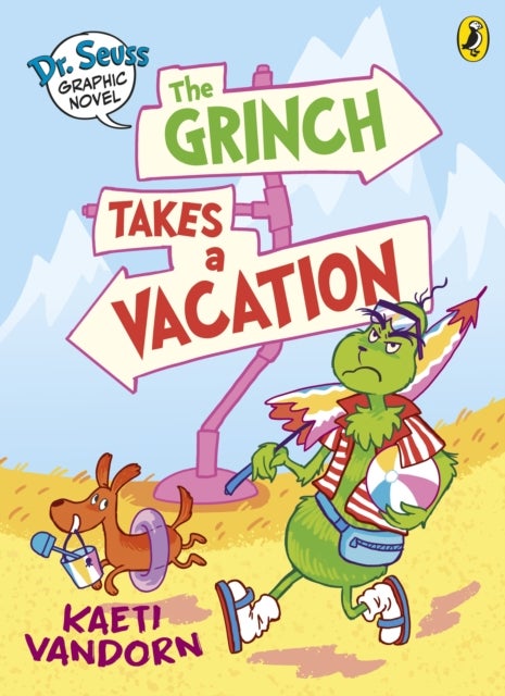 Dr. Seuss Graphic Novel: The Grinch Takes a Vacation - A Grinch Story