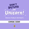 Don't Disturb the Unicorn