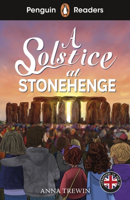 Penguin Readers Level 2: A Solstice at Stonehenge (ELT Graded Reader) - Abridged Edition