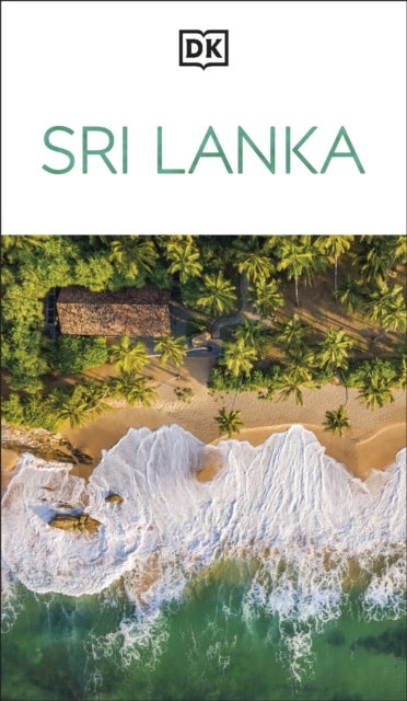 DK Sri Lanka - Must-See Sights. Culture & History. Detailed Maps & Tours. Covers Colombo, Sigiriya, Dambulla, & more