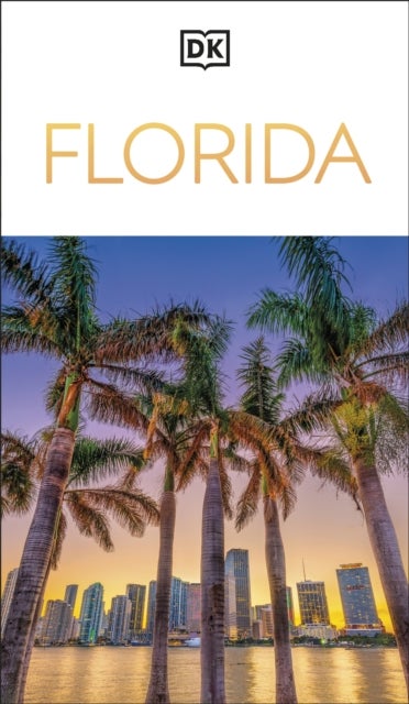 DK Florida - Must-See Sights. Culture & History. Detailed Maps & Tours. Covers Orlando, Miami, Key West, & more