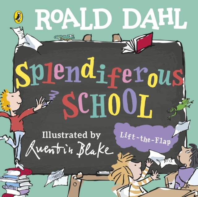Roald Dahl: Splendiferous School