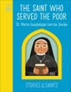The Saint who Served the Poor - St. Maria Guadalupe Garcia Zavala