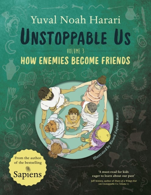 Unstoppable Us Volume 3 - How Enemies Become Friends
