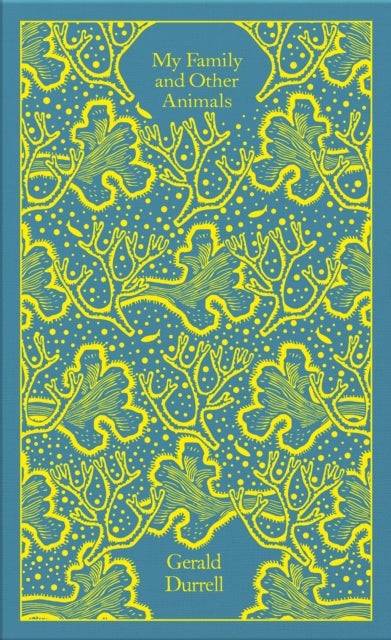 My Family and Other Animals - Penguin Clothbound Classics