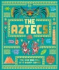 The Aztecs