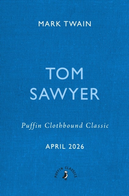 The Adventures of Tom Sawyer