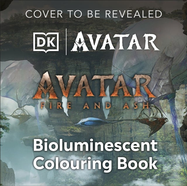 Avatar Bioluminescent Colouring Book - The Officially Licensed Glow in the Dark Colouring Book