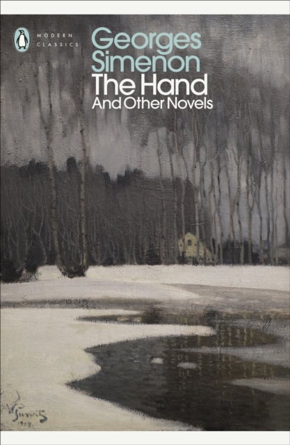 The Hand - And Other Novels