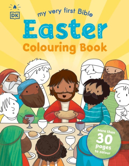 My Very First Bible Easter Colouring Book - More Than 30 Pages to Colour