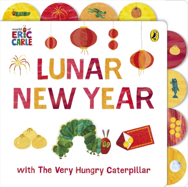 Lunar New Year with The Very Hungry Caterpillar - Tabbed Board book