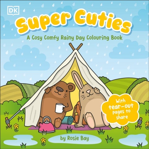 Super Cuties A Cosy Comfy Rainy Day Colouring Book - With Tear-Out Pages to Share