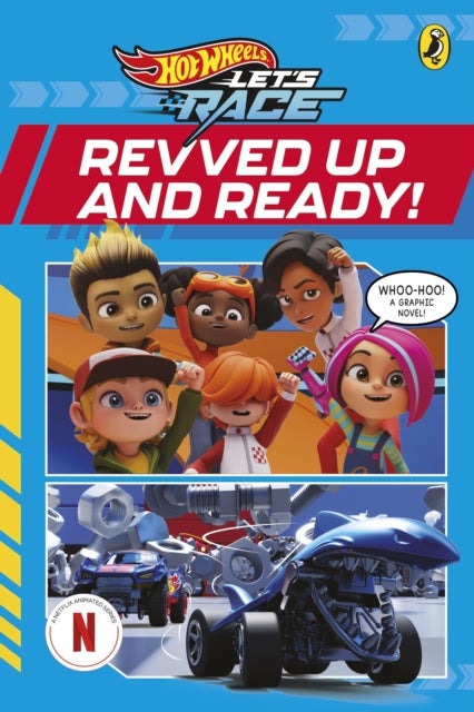 Hot Wheels: Let’s Race: Revved Up and Ready!: Graphic Novel