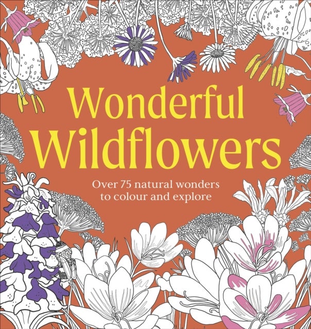 Wonderful Wildflowers Colouring Book