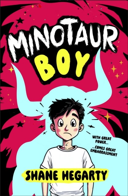 Minotaur Boy - With Great Power... Comes Great Embarrassment