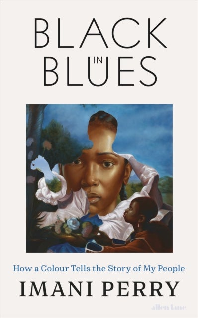 Black in Blues - How a Color Tells the Story of My People