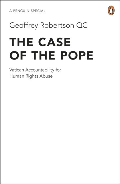 The Case of the Pope - Vatican Accountability for Human Rights Abuse