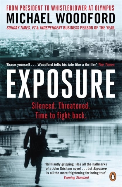 Exposure - From President to Whistleblower at Olympus